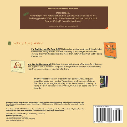 You Are Soul Be-you-tiful: Inspirational Affirmations for Children