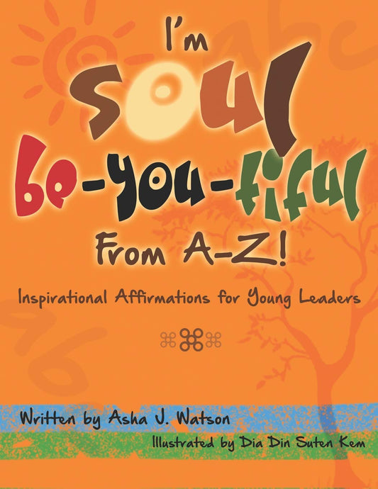 I'm Soul Be-You-tiful from A-Z